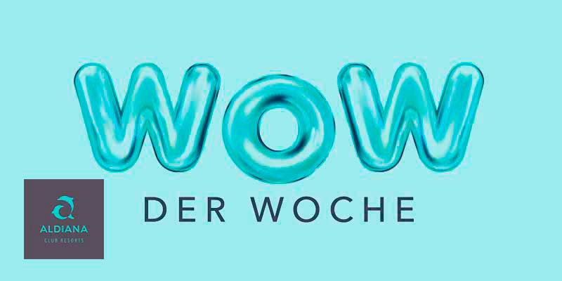 Aldiana Wow Wochen Deals